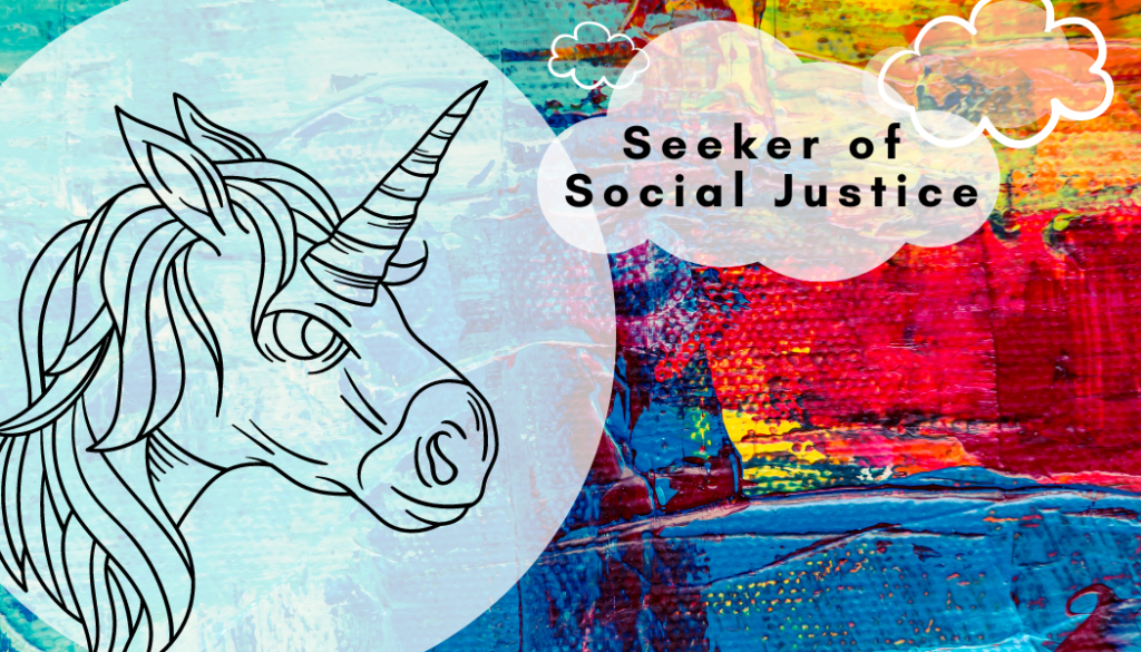 Seeker of Social Justice Unicorn